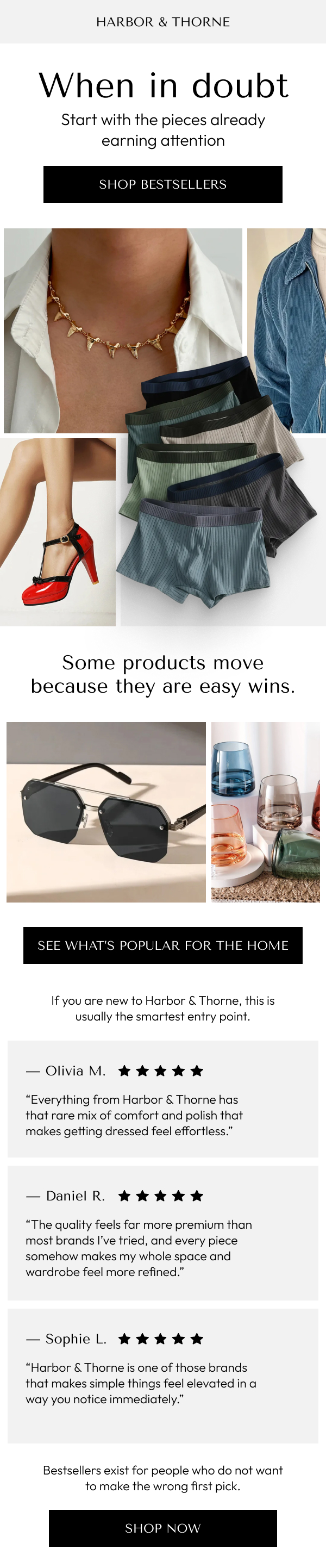 Refined clothing. Handpicked home pieces. Look no further.