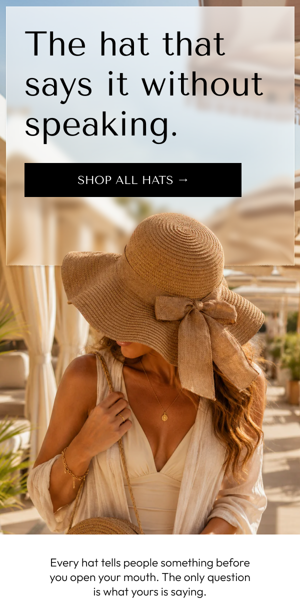 Every hat tells a story. Pick yours
